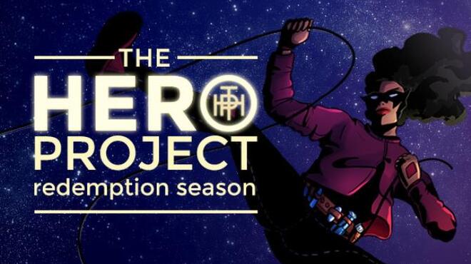 تحميل لعبة The Hero Project: Redemption Season مجانا