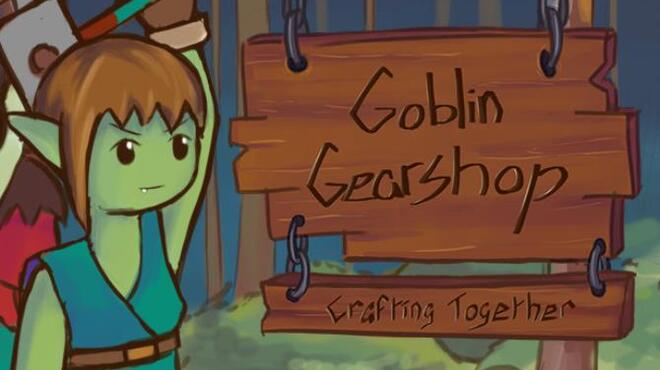 تحميل لعبة Goblin Gearshop مجانا