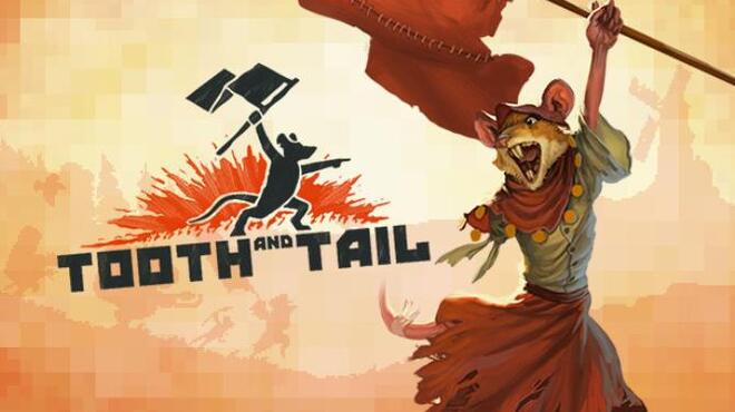 تحميل لعبة Tooth and Tail (v1.8.1) مجانا