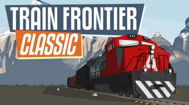 تحميل لعبة Train Frontier Classic مجانا