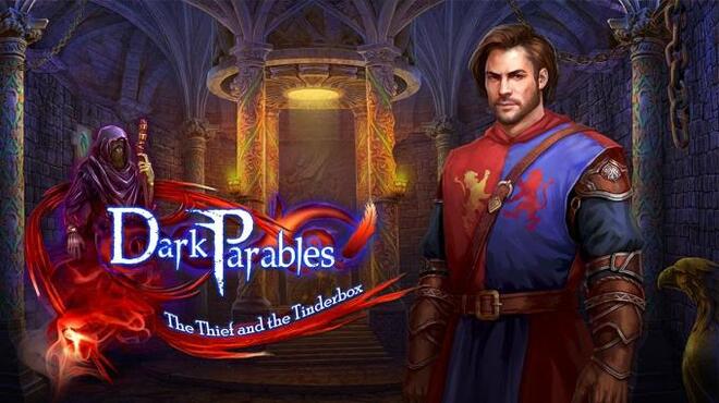 تحميل لعبة Dark Parables: The Thief and the Tinderbox Collector’s Edition مجانا