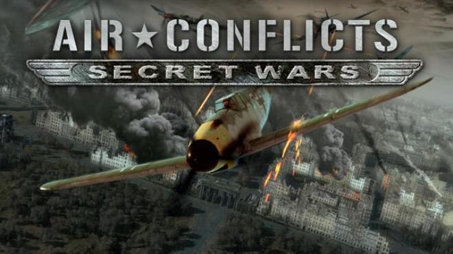 تحميل لعبة Air Conflicts: Secret Wars مجانا