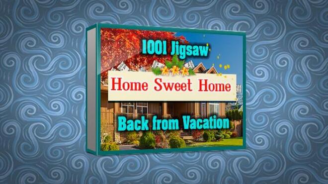 تحميل لعبة 1001 Jigsaw. Home Sweet Home. Back from Vacation مجانا