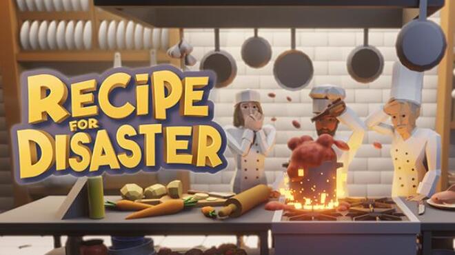 تحميل لعبة Recipe for Disaster (v1.0.3) مجانا