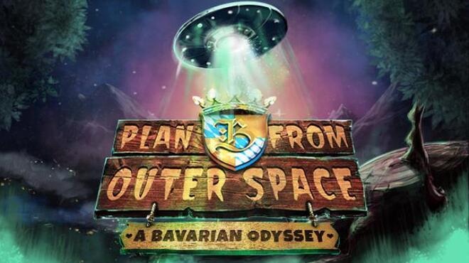 تحميل لعبة Plan B from Outer Space: A Bavarian Odyssey مجانا