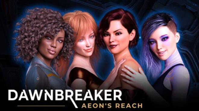 تحميل لعبة Dawnbreaker – Aeon’s Reach مجانا