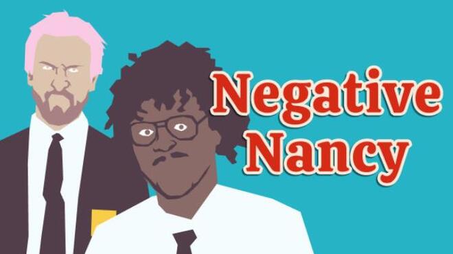 تحميل لعبة Negative Nancy (v24.08.2022) مجانا