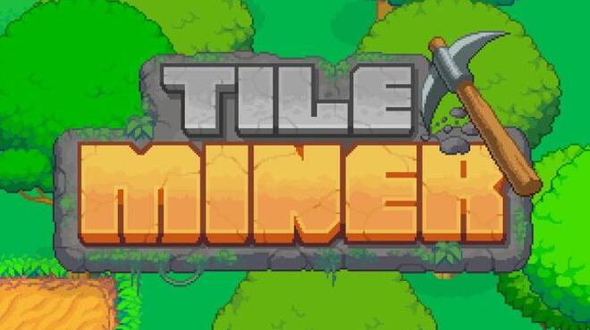 تحميل لعبة Tile Miner مجانا