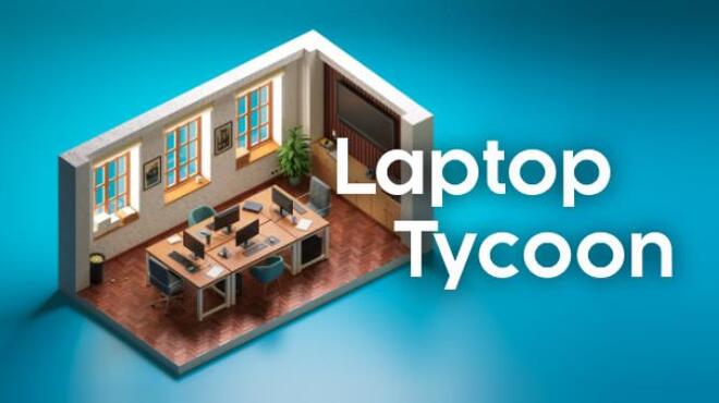 تحميل لعبة Laptop Tycoon مجانا