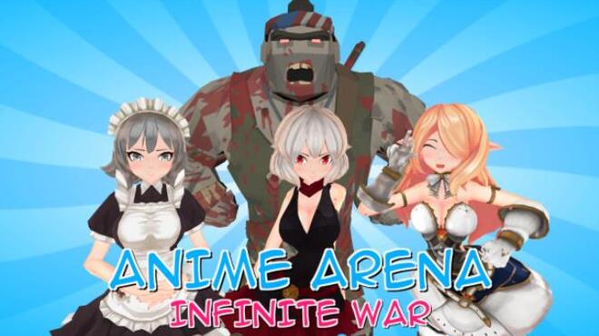تحميل لعبة Anime Arena: Infinite War مجانا