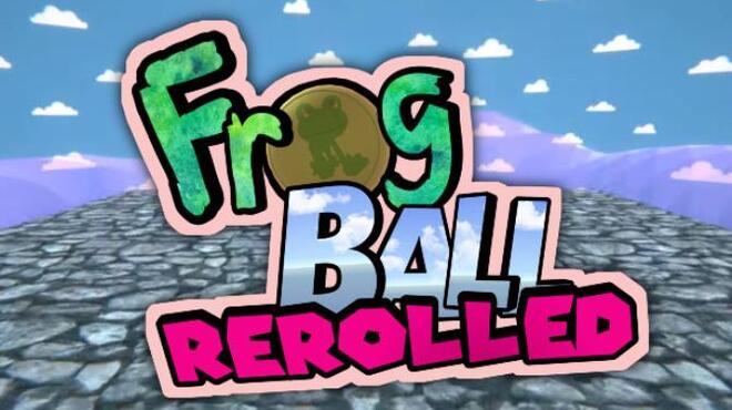 تحميل لعبة Frog Ball Rerolled مجانا