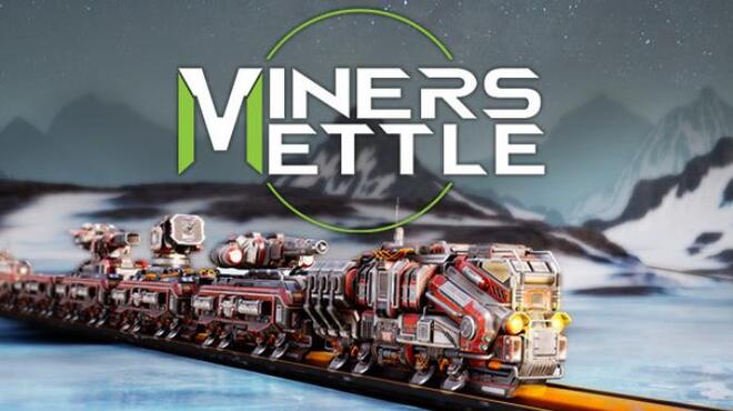 تحميل لعبة Miner’s Mettle (v1.2.0) مجانا
