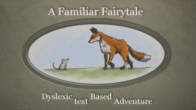 تحميل لعبة A Familiar Fairytale Dyslexic Text Based Adventure مجانا