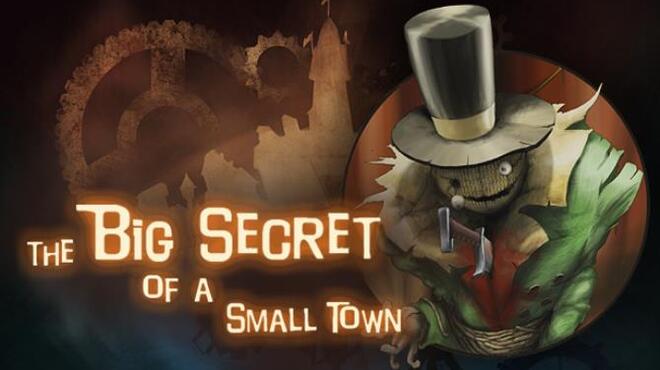 تحميل لعبة The Big Secret of a Small Town مجانا