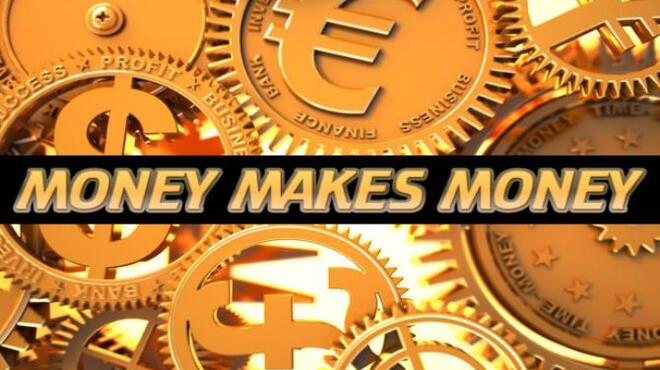 تحميل لعبة Money Makes Money مجانا