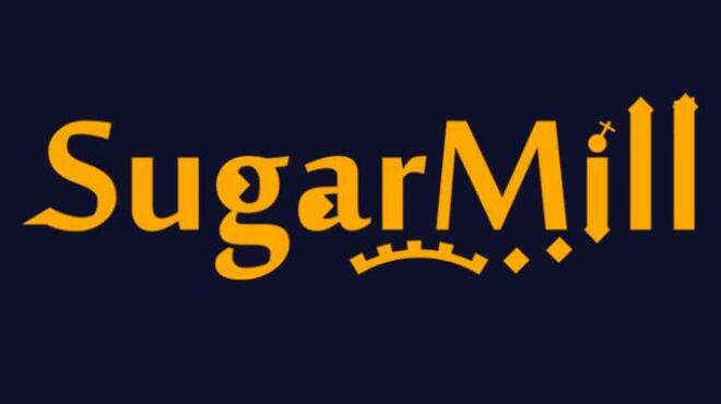 تحميل لعبة SugarMill مجانا