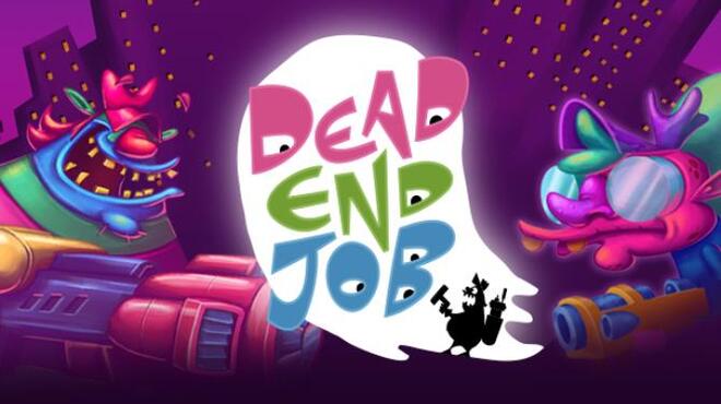 تحميل لعبة Dead End Job مجانا