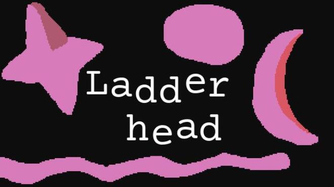 تحميل لعبة Ladderhead مجانا