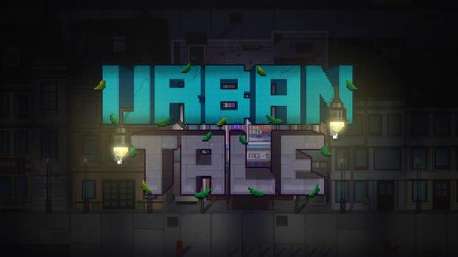 تحميل لعبة Urban Tale مجانا