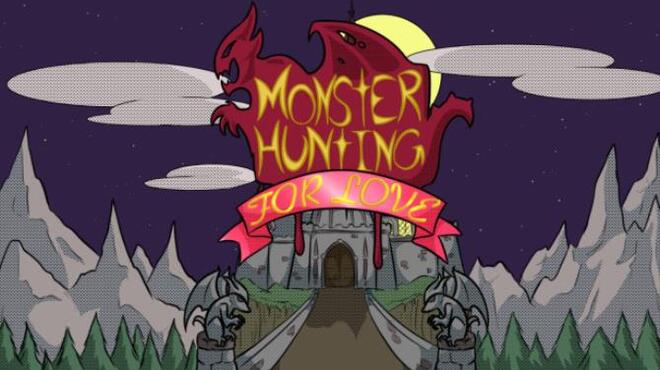 تحميل لعبة Monster Hunting… For Love! مجانا