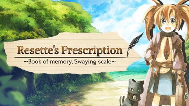 تحميل لعبة Resette’s Prescription ~Book of memory, Swaying scale~ مجانا