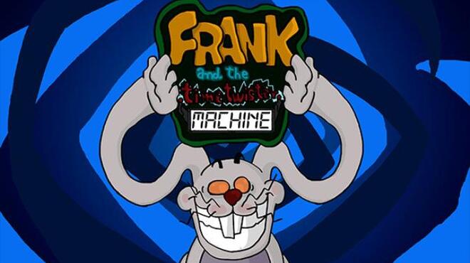 تحميل لعبة Frank & the TimeTwister Machine مجانا