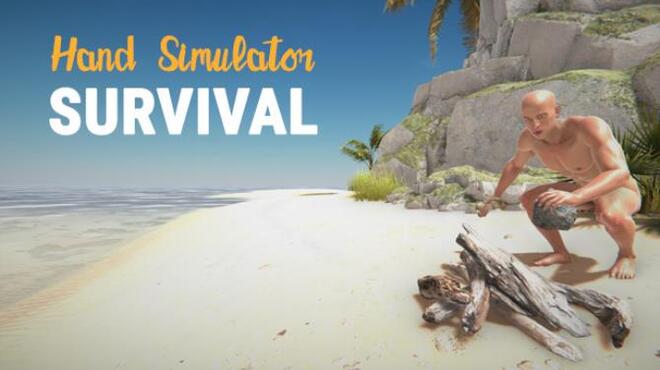 تحميل لعبة Hand Simulator: Survival مجانا