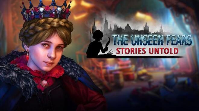 تحميل لعبة The Unseen Fears: Stories Untold مجانا