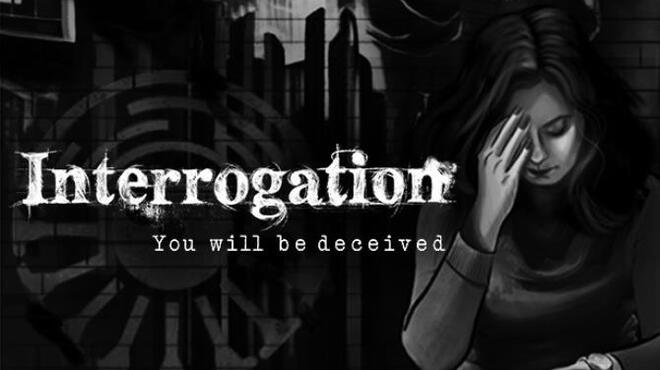 تحميل لعبة Interrogation: You will be deceived (v1.1.5) مجانا