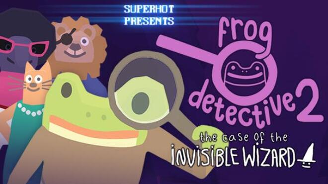 تحميل لعبة Frog Detective 2: The Case of the Invisible Wizard مجانا