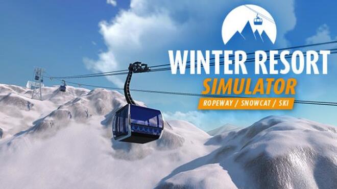 تحميل لعبة Winter Resort Simulator مجانا