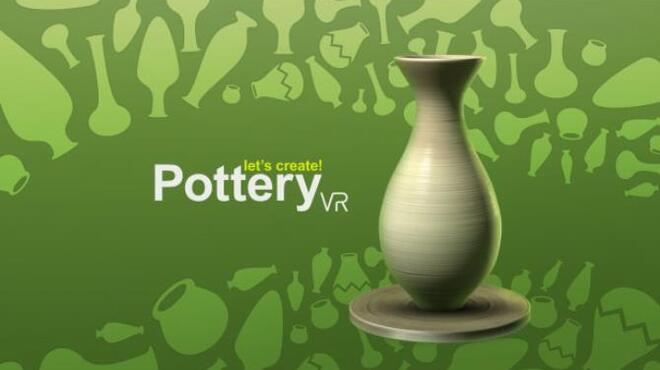 تحميل لعبة Let’s Create! Pottery VR مجانا