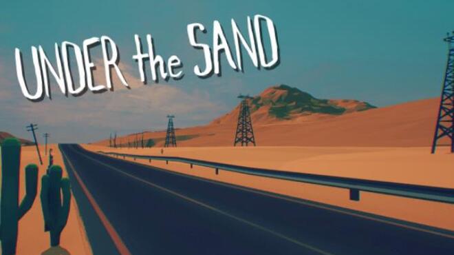 تحميل لعبة UNDER the SAND – a road trip game (Update 2) مجانا