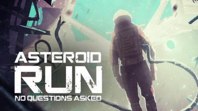 تحميل لعبة Asteroid Run: No Questions Asked مجانا