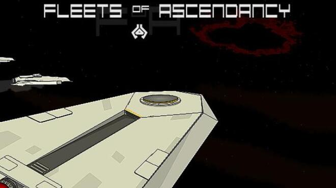 تحميل لعبة Fleets of Ascendancy مجانا