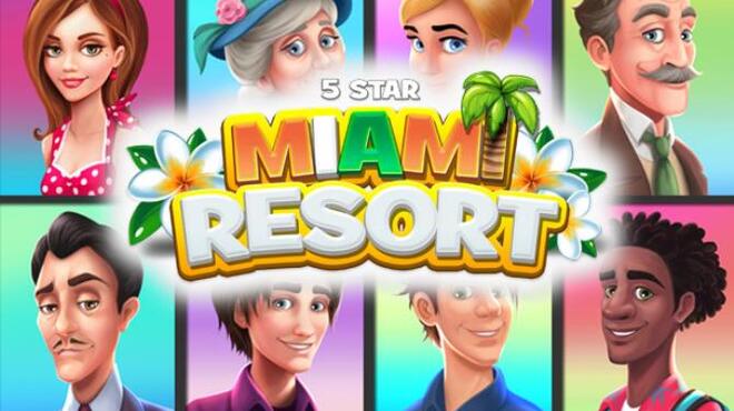 تحميل لعبة 5 Star Miami Resort مجانا