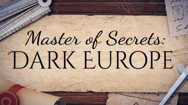 تحميل لعبة Master Of Secrets: Dark Europe مجانا