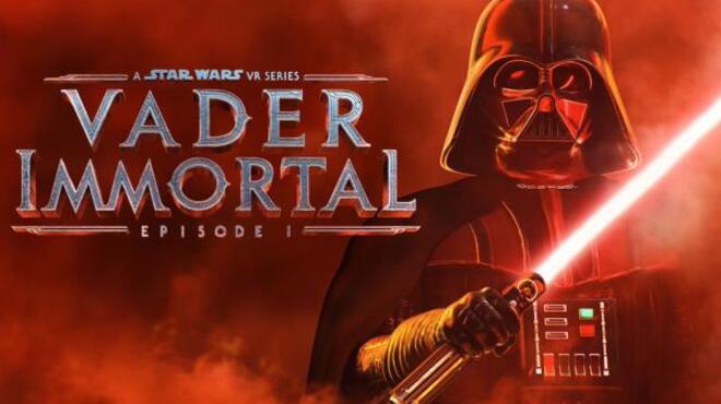 تحميل لعبة Vader Immortal: Episode I مجانا