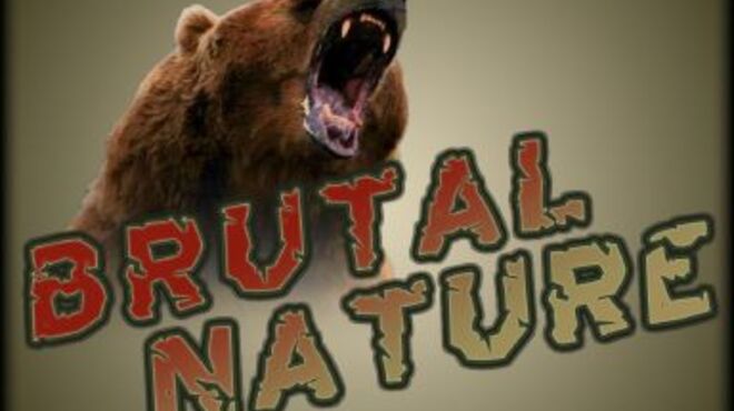تحميل لعبة Brutal Nature v0.61 مجانا