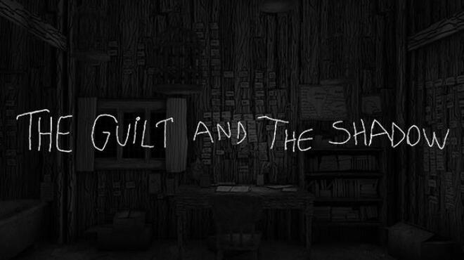 تحميل لعبة The Guilt and the Shadow (v1.1) مجانا