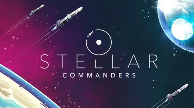 تحميل لعبة Stellar Commanders مجانا