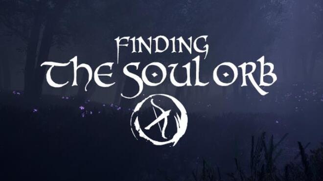 تحميل لعبة Finding the Soul Orb (v1.0.4) مجانا