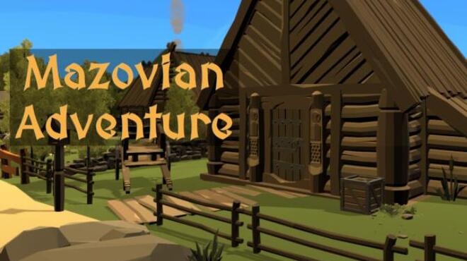 تحميل لعبة Mazovian Adventure مجانا
