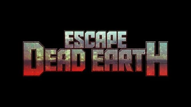 تحميل لعبة Escape Dead Earth مجانا