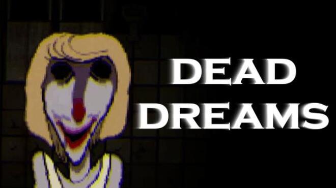 تحميل لعبة Dead Dreams مجانا