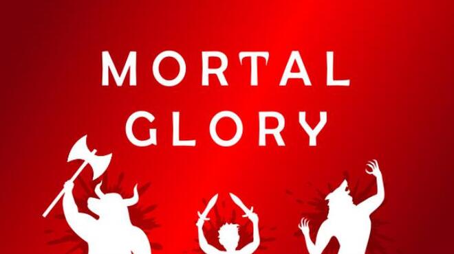 تحميل لعبة Mortal Glory (v1.8) مجانا