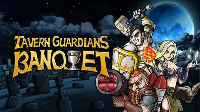 تحميل لعبة TAVERN GUARDIANS: BANQUET مجانا