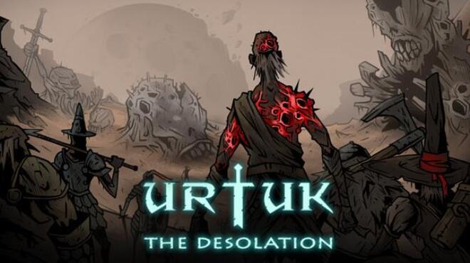 تحميل لعبة Urtuk: The Desolation (v1.0) مجانا