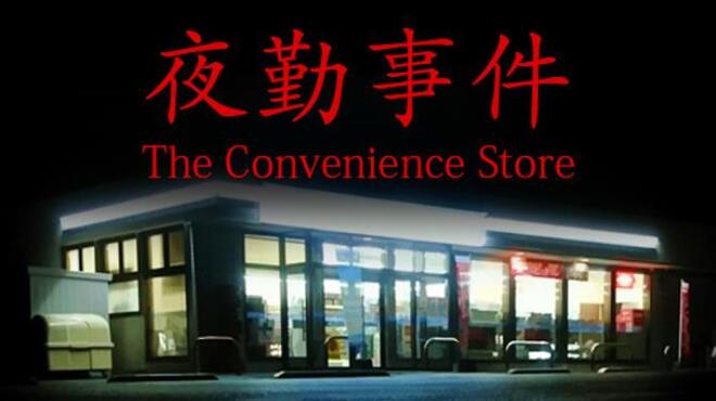 تحميل لعبة The Convenience Store | 夜勤事件 مجانا