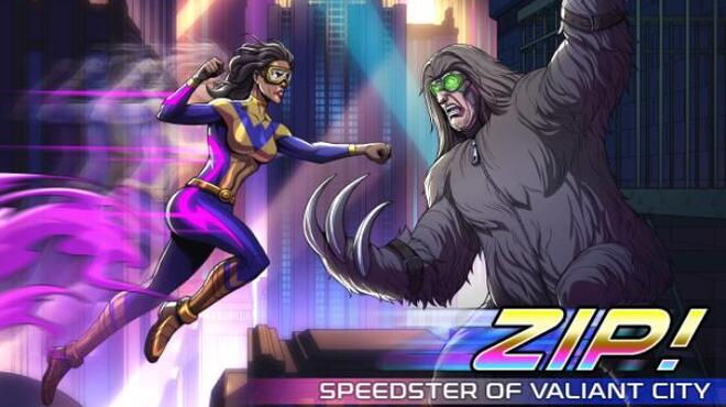 تحميل لعبة Zip! Speedster of Valiant City مجانا